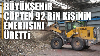 Sakarya’da çöpten 67 milyon KWh elektrik üretildi