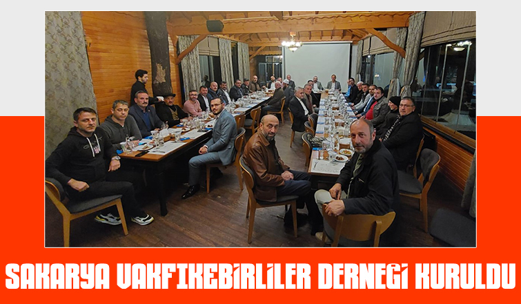 Sakarya’da ki Vakfıkebirliler dernekleşti