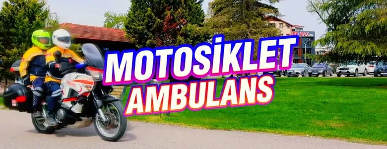 Sakarya’da motorize acil sağlık ekibi göreve başladı