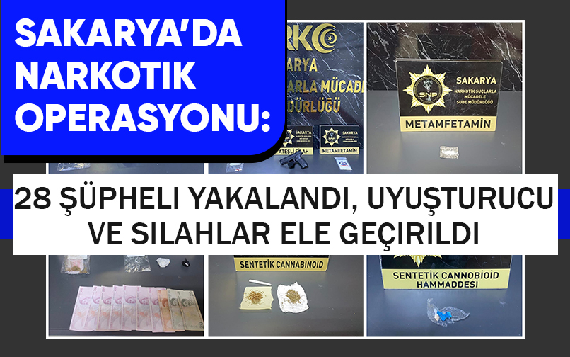 Sakarya’da Narkotik Operasyonu