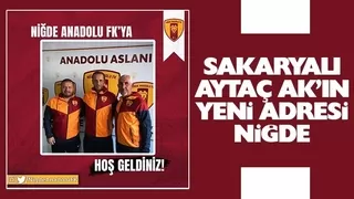 Sakaryalı Aytaç Ak Niğde Anadolu FK Teknik Direktörü oldu