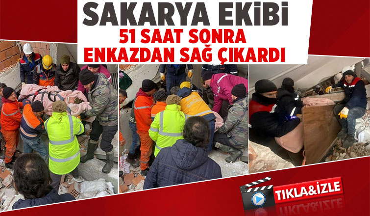 Sakaryalı ekipler enkaz altındaki kadını işte böyle kurtardı