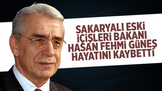 Sakaryalı eski bakan Hasan Fehmi Güneş hayatını kaybetti