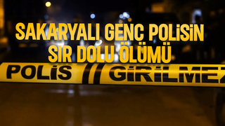 Sakaryalı genç polis evinde ölü bulundu