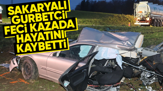 Sakaryalı gurbetçi feci kazada hayatını kaybetti