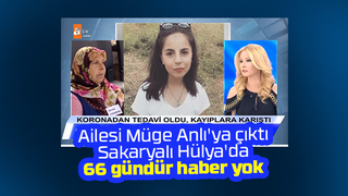 Sakaryalı Hülya'dan 66 gündür haber yok