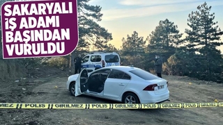 Sakaryalı iş adamı saldırıda başından vuruldu