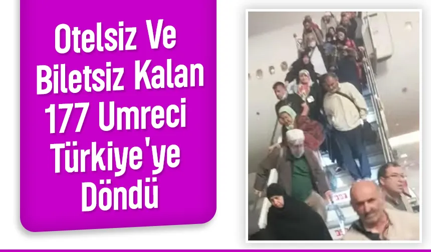 Sakaryalı Umrecilerden mutlu son; Türkiye'ye getirildiler