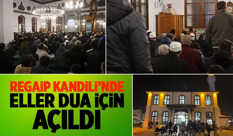 Sakaryalılar, Regaip Kandili’nde camilere akın etti