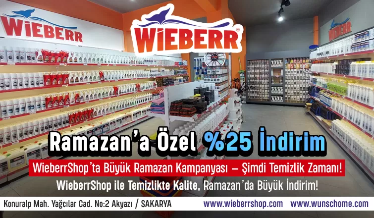 Sakaryalılara Ramazan'a Özel %25 İndirim Fırsatı Kaçırmayın, Temizliğin Gücünü WieberrShop'la Keşfedin!