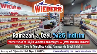 Sakaryalılara Ramazan'a Özel %25 İndirim Fırsatı Kaçırmayın, Temizliğin Gücünü WieberrShop'la Keşfedin!