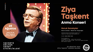  Sakarya’nın değeri Ziya Taşkent’e vefa gecesi