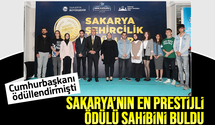 Sakarya’nın en prestijli ödülü sahibini buldu