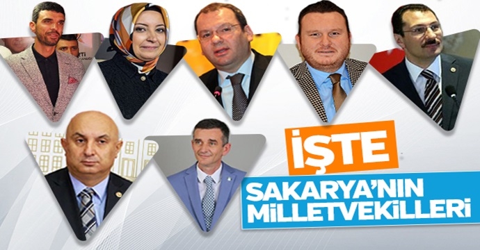 Sakarya'nın milletvekilleri
