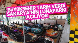 Sakarya’nın yeni lunaparkı açılıyor