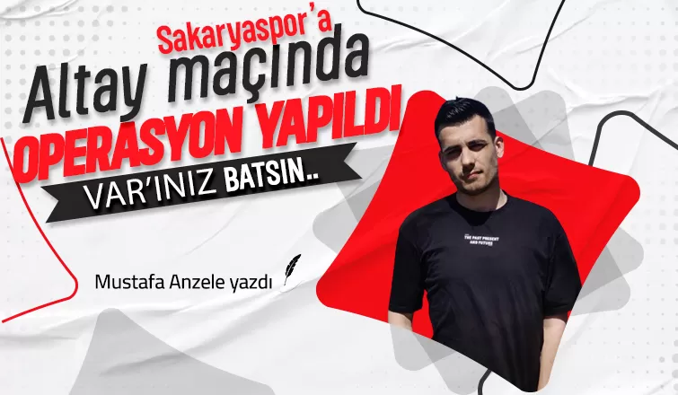 Sakaryaspor'a Altay maçında operasyon yapıldı! VAR'ınız batsın...
