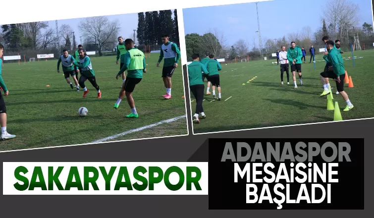 Sakaryaspor Adana maçının hazırlıklarına başladı