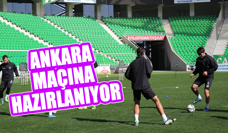 Sakaryaspor, Ankaraspor maçına hazırlanıyor
