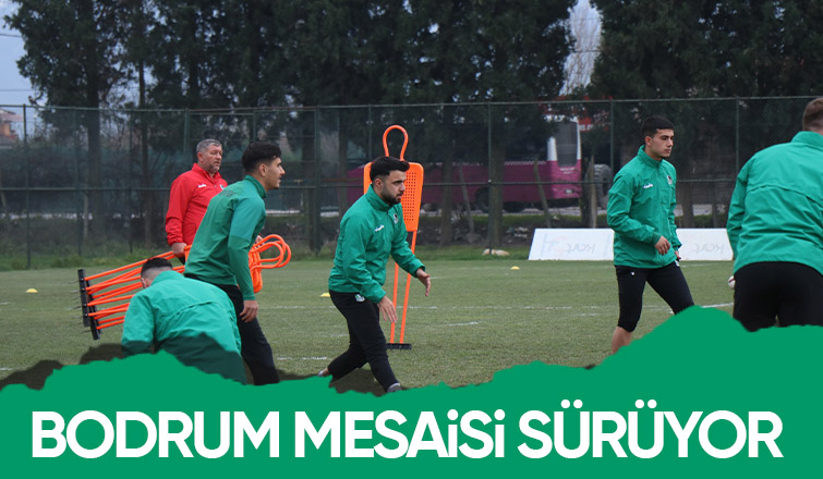 Sakaryaspor Bodrum maçının hazırlıklarına devam etti