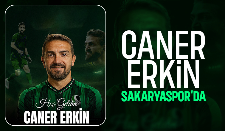 Sakaryaspor Caner Erkin'i renklerine kattı