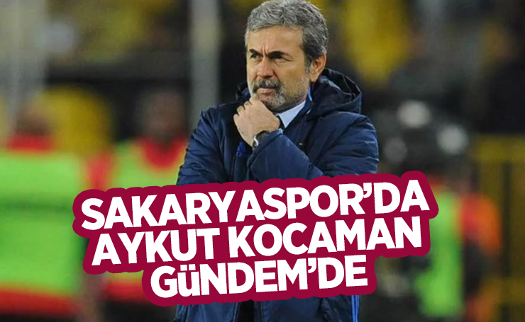 Sakaryaspor'da Aykut Kocaman sesleri