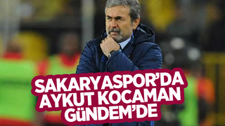 Sakaryaspor'da Aykut Kocaman sesleri