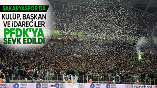 Sakaryaspor'da başkan ve yöneticilere ceza yolda