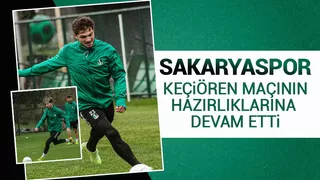 Sakaryaspor da Keçiören hazırlıkları