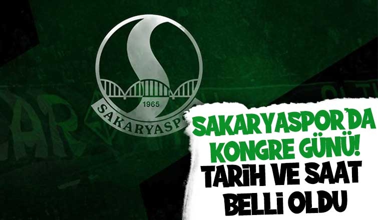 Sakaryaspor'da kongre günü belli oldu