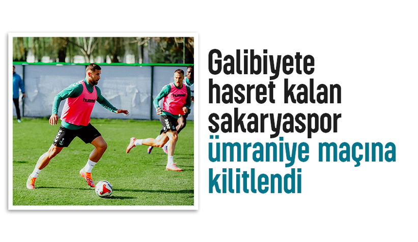 Sakaryaspor'da Ümraniye maçı hazırlıkları sürüyor