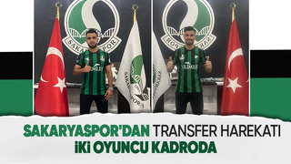 Sakaryaspor'dan flaş transferler