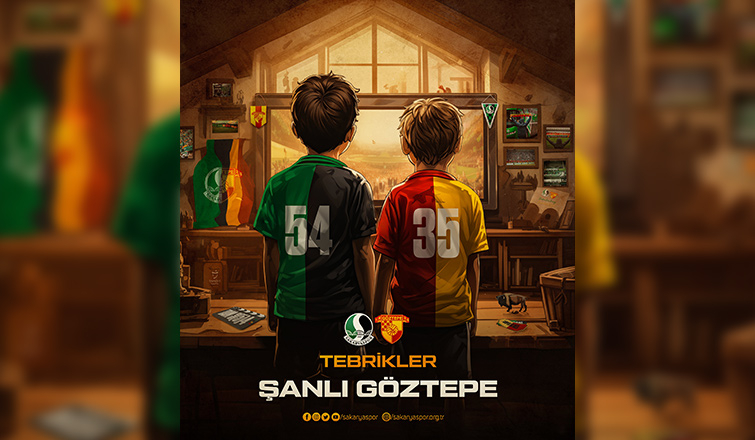 Sakaryaspor'dan Süper Lig'e yükselen Göztepe'ye tebrik