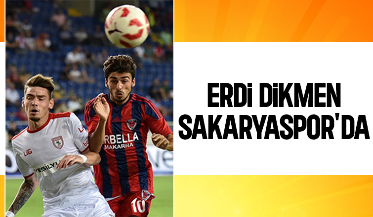 Sakaryaspor Erdi Dikmen ile 2 yıllık sözleşme imzaladı