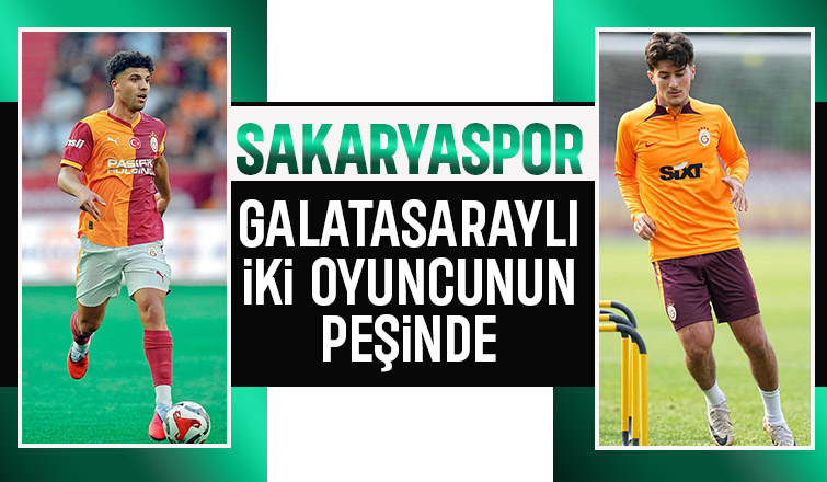 Sakaryaspor Galatasaraylı iki oyuncuyu istiyor