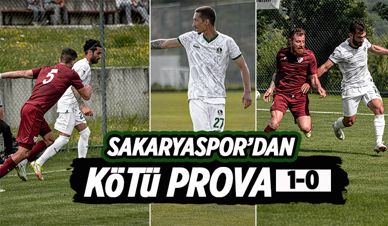 Sakaryaspor hazırlık maçında mağlup