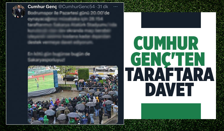 Sakaryaspor Kulüp Başkanı Genç’ten taraftara davet