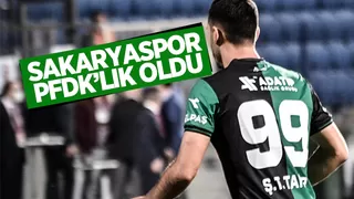 Sakaryaspor PFDK'lık oldu