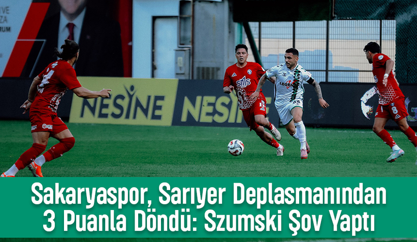 Sakaryaspor Szumski ile kazandı
