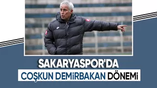 Sakaryaspor takımın başına Coşkun Demirbakan'ı getirdi