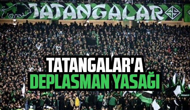 sakaryaspor taraftarına deplasman yasağı