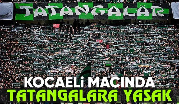 Sakaryaspor taraftarına Kocaeli maçında yasak