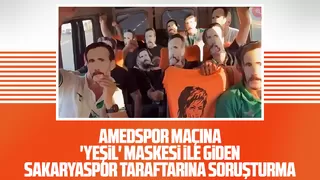 Sakaryaspor taraftarına Yeşil maske soruşturması