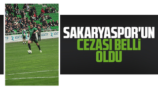 Sakaryaspor'un cezası açıklandı