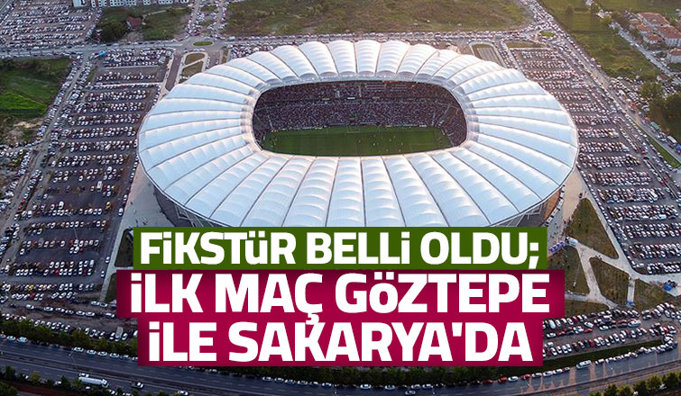 Sakaryaspor'un fikstürü belli oldu