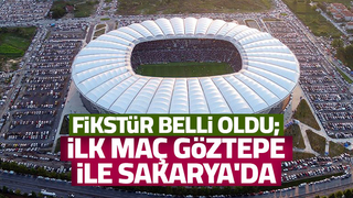 Sakaryaspor'un fikstürü belli oldu