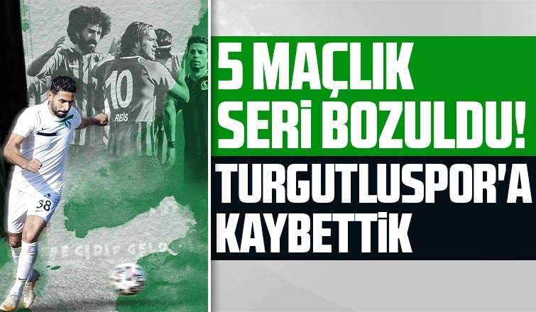 Sakaryaspor:1 Turgutluspor:2