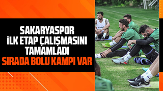 Sakaryasporda ilk etap çalışması tamam
