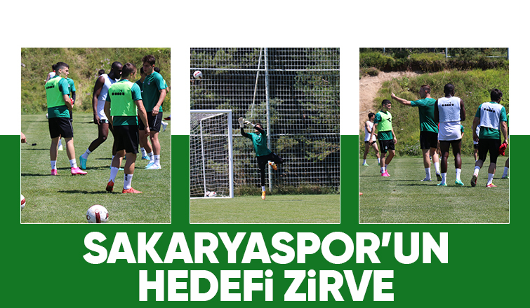 Sakaryaspor’un hedefi zirve