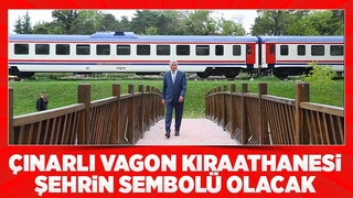 Sakarya’ya Çınarlı Vagon Kıraathanesi geliyor