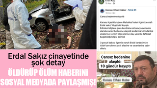 Sakız’ın katili, ölüm haberini sosyal medya hesabında paylaşmış
